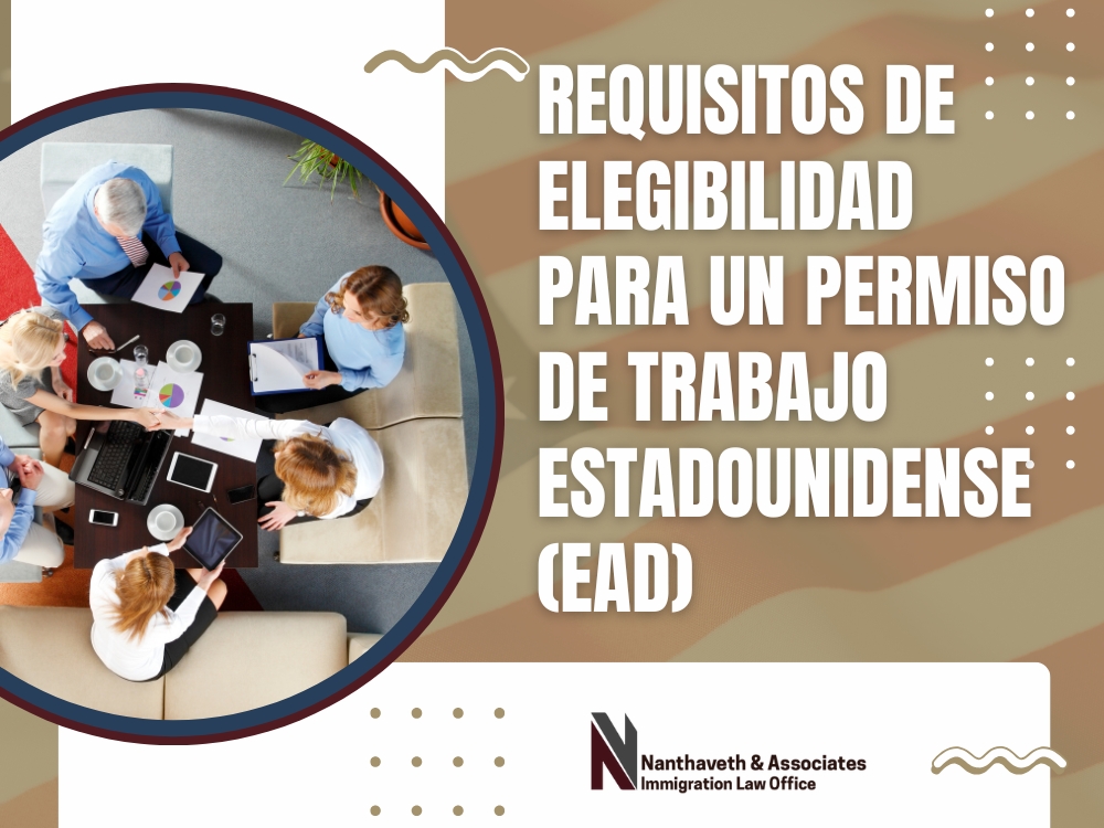 Autorización De Empleo - Requisitos de elegibilidad - Nanthaveth