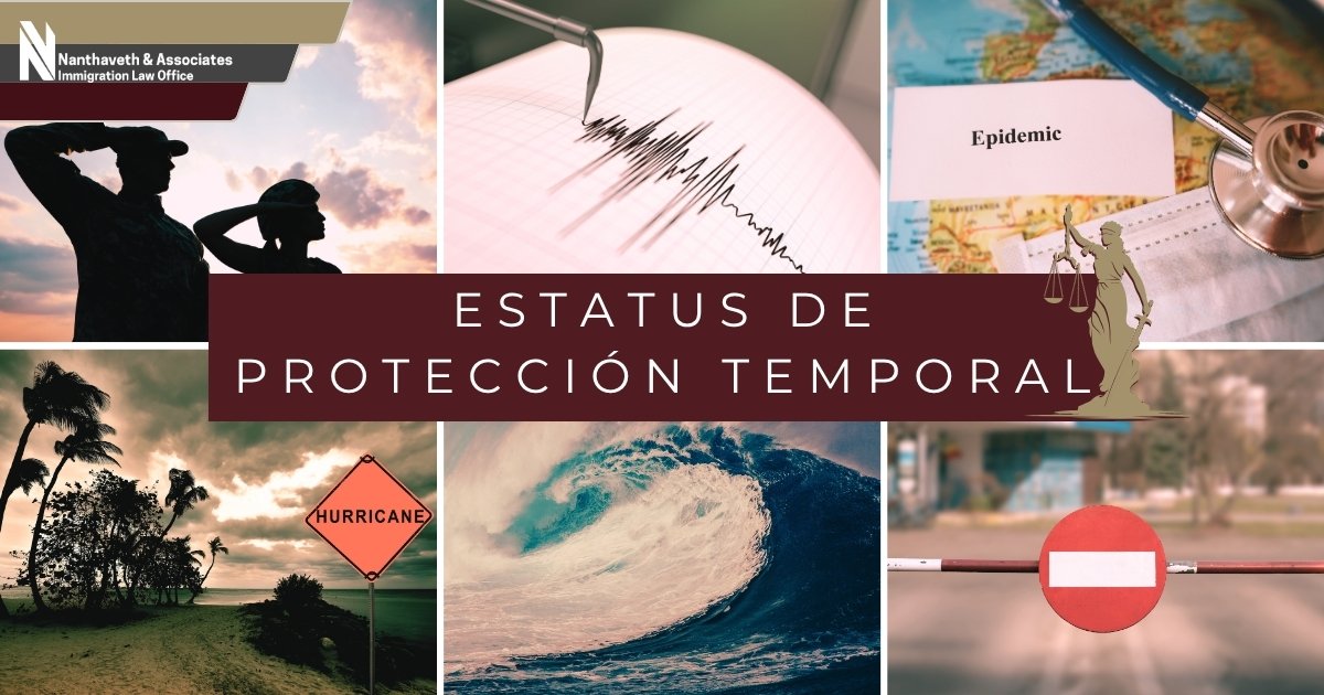 Estatus de Protección Temporal - Nanthaveth & Associates