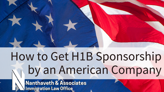 How to Get H-1B Sponsorship by an American Company