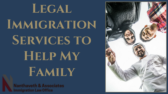 Legal Immigration Services to Help My Family